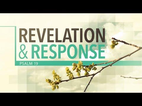Revelation & Response (Psalm 19:1-14)