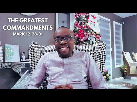 The Greatest Commandments (Mark 12:28-31)