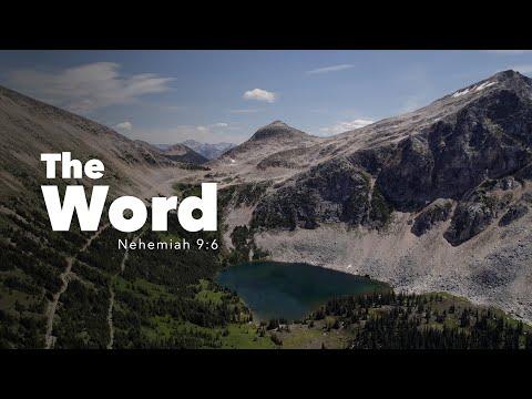 The WORD | Nehemiah 9:6 | Fountainview Academy