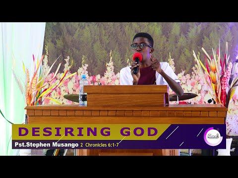 DESIRING GOD | 2 Chronicles 6:1-7 | Pst.Stephen Musango