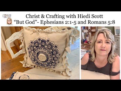 Christ & Crafting with Hiedi Scott - “But God" - Ephesians 2:1-5 & Romans 5:8