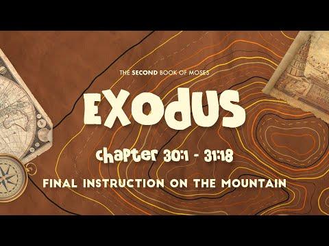 Final Instructions on the Mountain | Exodus 30-31:18