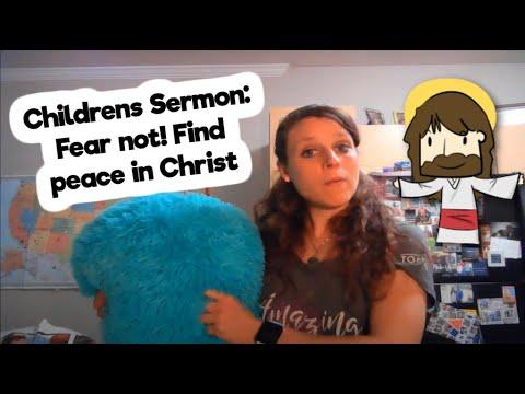 Children&#39;s Sermon John 20:19-31 Fear not! Find peace in Christ Doubting Thomas