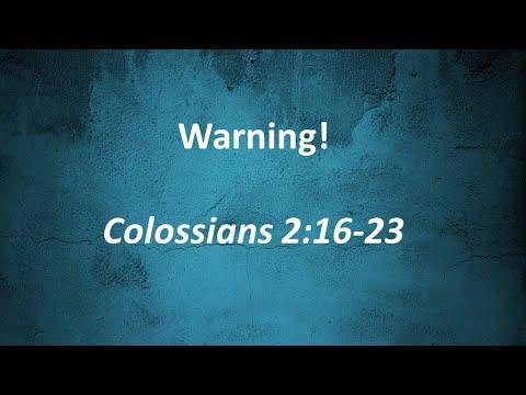 Warning Colossians 2:16-23