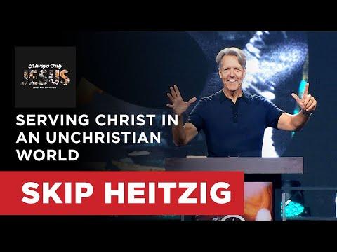 Serving Christ in an Unchristian World - Colossians 1:23-29 | Skip Heitzig