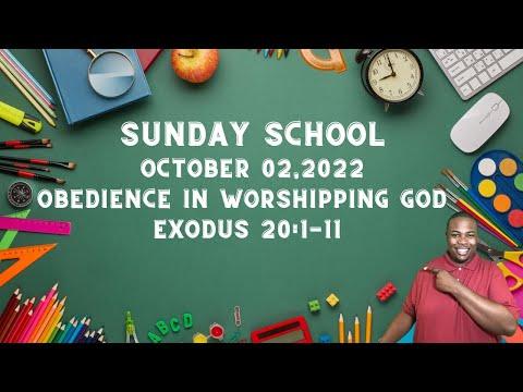 Sunday School Lesson "Obedience in Worshipping God" Exodus 20:1-11