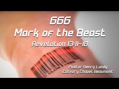 “666 The Mark of the Beast” Revelation 13 :11-18