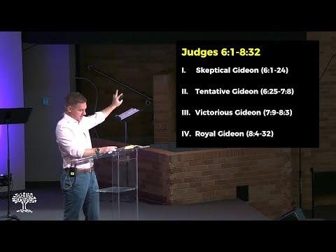 Worship Service 7.24.2022 "How Can I Deliver Israel?" (Judges 6:1-8:32)