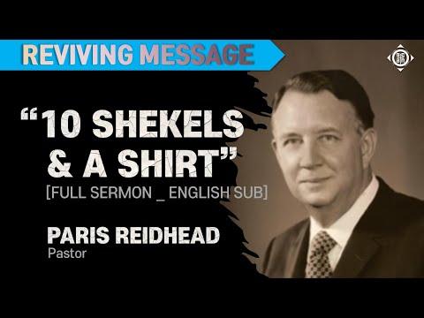 "Ten Shekels and a Shirt" | Paris Reidhead  | Judges 17:1-13