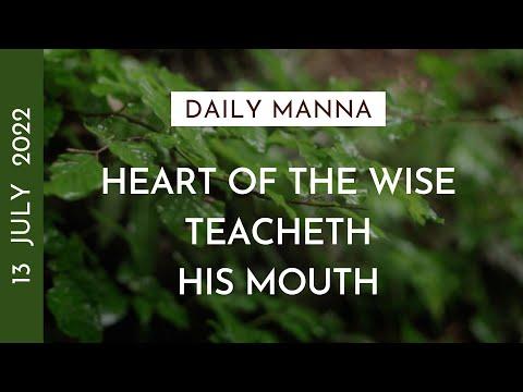 The Heart Of The Wise Teacheth His Mouth | Proverbs 16:23-24 | Daily Manna