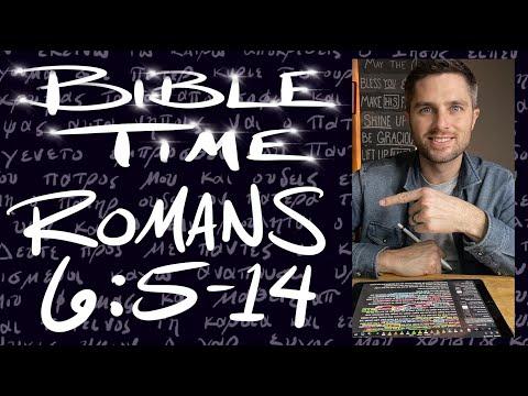 Bible Time // Romans 6:5-14