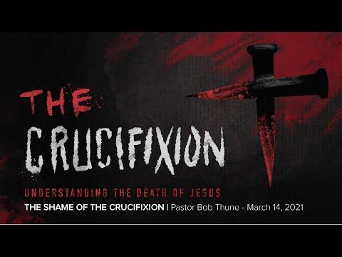 The Shame of the Crucifixion | Isaiah 53:1-5