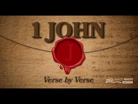 1 John Verse by Verse 2021 | Session 6 |  1 John 2:18-21