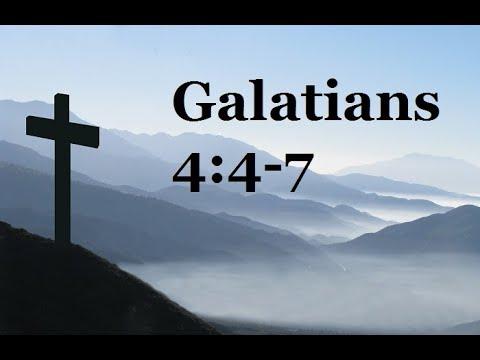 Galatians 4:4-7 RICH in Doctrine