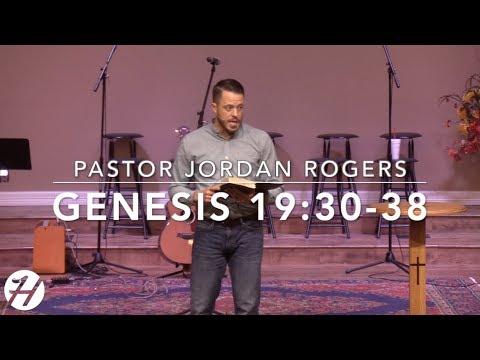 Three Insights from Two Tragic Nights - Genesis 19:30-38 (10.24.18) - Dr. Jordan Rogers