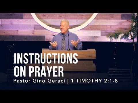 1 Timothy 2:1-8, Instructions On Prayer