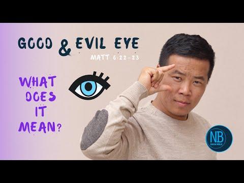 Good and Evil Eye in Matthew 6:22-23: Rightly Interpreting Bible Verses