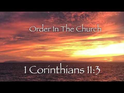 2019/04/07 - 2nd Service Sunday - Order In The Church - 1 Corinthians 11:3-16