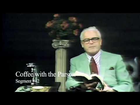Coffee with the Parson 42- Deuteronomy 33:24-25 (Dr. J. Harold Smith)