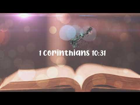 1 Corinthians 10:31 | Scripture Song