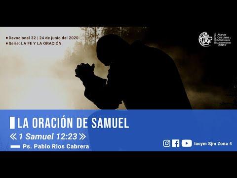 LA ORACIÓN DE SAMUEL         1 Samuel 12:23