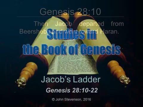 Genesis 28:10-22.  Jacob's Ladder