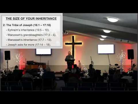 Joshua 15:20-19:51 | The Size of Your Inheritance