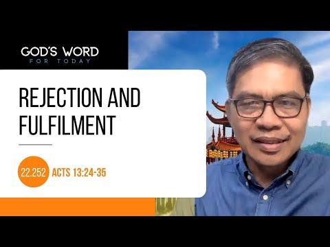 22.252 | Rejection And Fulfilment | Acts 13:24-35 | God's Word for Today with Pastor Nazario Sinon