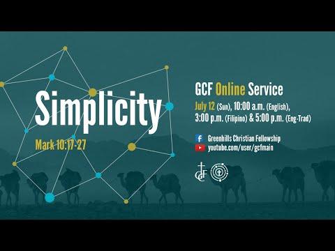 Simplicity (Mark 10:17-27) | 12 July 2020 | 10:00am