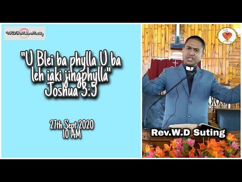 "U Blei ba phylla U ba leh iaki jingphylla | Joshua 3:5 | Rev.W.D Suting