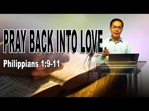 Pray Back Into Love (Philippians 1:9-11)