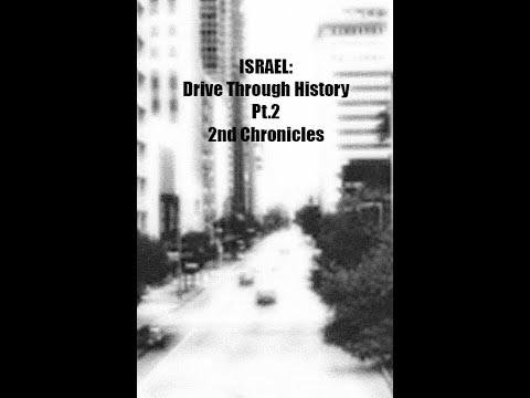 Israel: Drive through History Pt 2 2 Chronicles 18:1-34