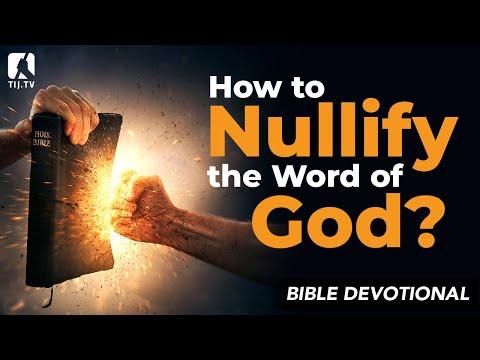 59. How to Nullify the Word of God? - Mark 7:9-13