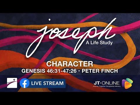 Character, Genesis 46:31-47:26  | Joseph: A Life Study | 5.23.21