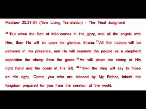 Matthew 25:31-34 Come and inherit the Kingdom