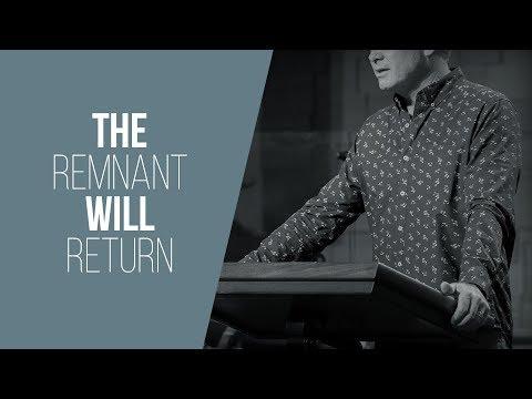 THE REMNANT WILL RETURN PT. 1 | ISAIAH 51:1-23