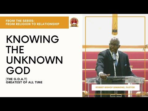 Knowing the Unknown God - Acts 17:22-23 (NIV)