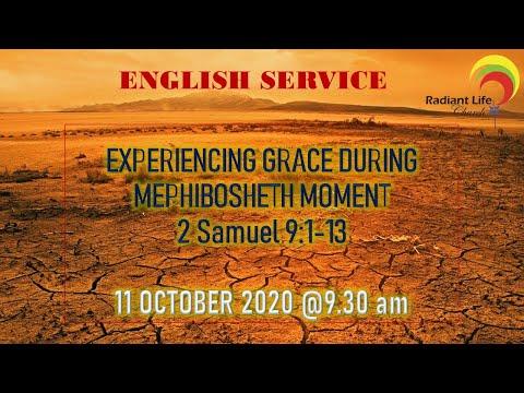 English Service 11 October 2020 || Radiant Life Church || 2 Samuel 9:1-13 ||