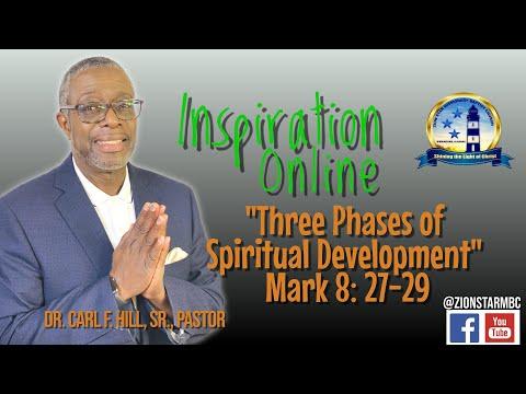 11 Apr 21  "Three Phases of Spiritual Development" | Mark 8: 27-29 | Dr. Carl F. Hill, Sr. | ZSMBC