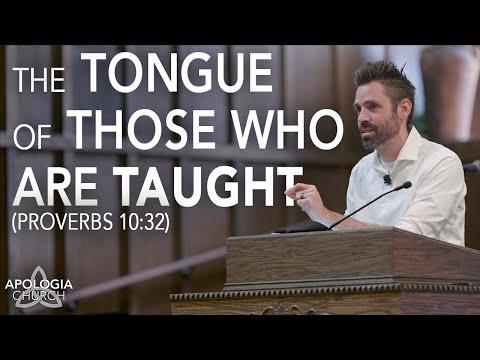 Sermon: The Tongue Of Those Who Are Taught