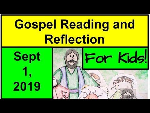 Gospel Reading and Reflection for Kids - September 1, 2019 - Luke 14:7-14