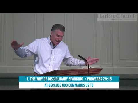Parenthood: Spanking is Godly and Loving / Proverbs 29:15 - AM Sermon 8/2/2020