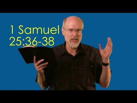 1 Samuel 25:36-38 Abigail Tells Nabal