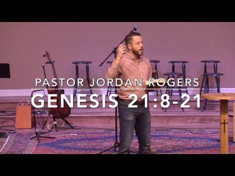 The Exclusivity of God&#39;s Covenant Relationship - Genesis 21:8-21 (1.16.19) - Dr. Jordan N. Rogers