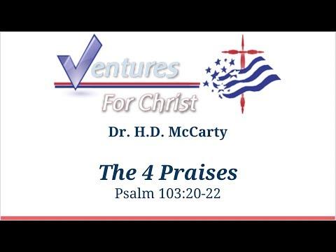 The 4 Praises - Psalm 103:20-22