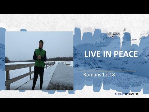 Live in Peace: Romans 12:18