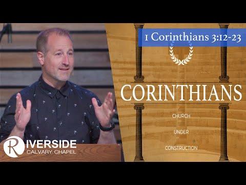 Building With Eternal Materials | 1 Corinthians 3:12-23