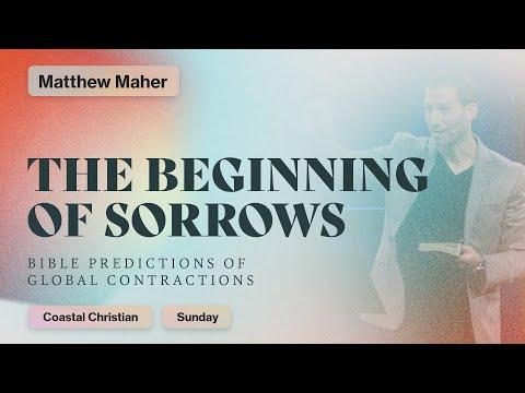 The Beginning of Sorrows (Matthew 24:1-14) | Matthew Maher | Coastal Christian Ocean City