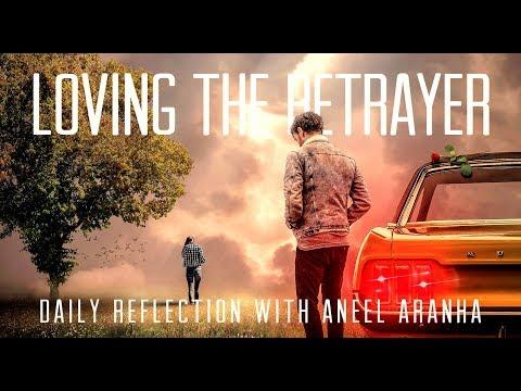 Daily Reflection With Aneel Aranha | John 13:16-20 | May 16, 2019
