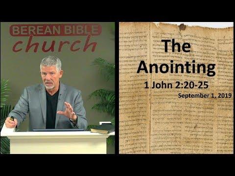 The Anointing (1 John 2:20-25)